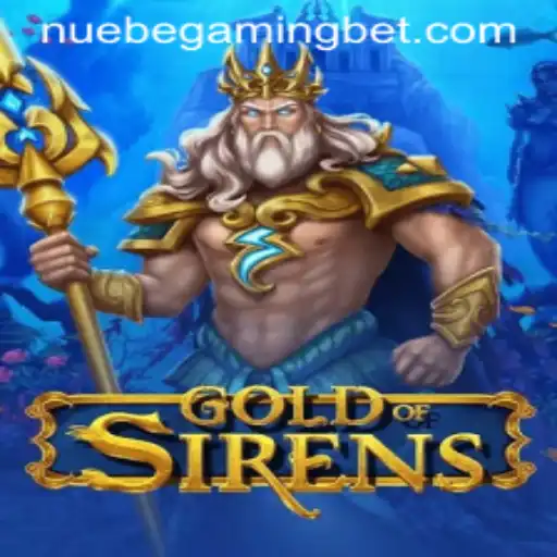 Exploring the Enchanting World of 'GoldofSirens' by NUEBE Gaming