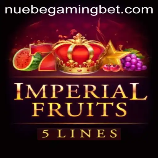 Exploring the Exciting World of ImperialFruits5 with NUEBE Gaming
