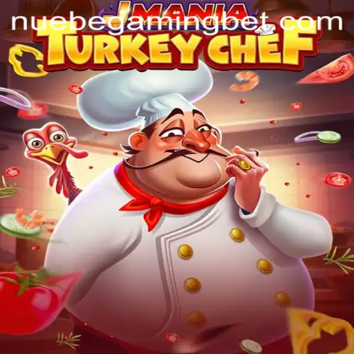 Explore the Culinary Excitement of JManiaTurkeyChef with NUEBE Gaming
