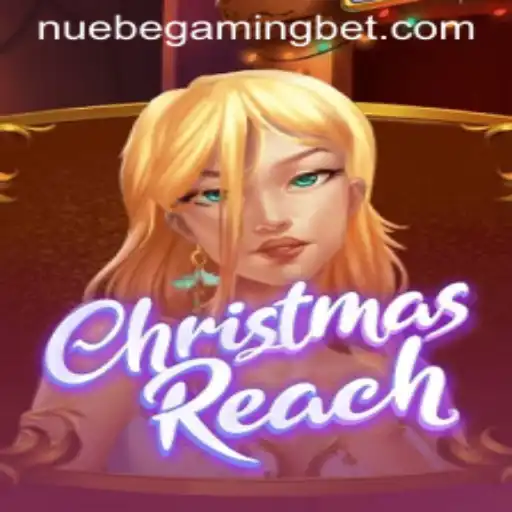 Experience the Magic of ChristmasReach with NUEBE Gaming