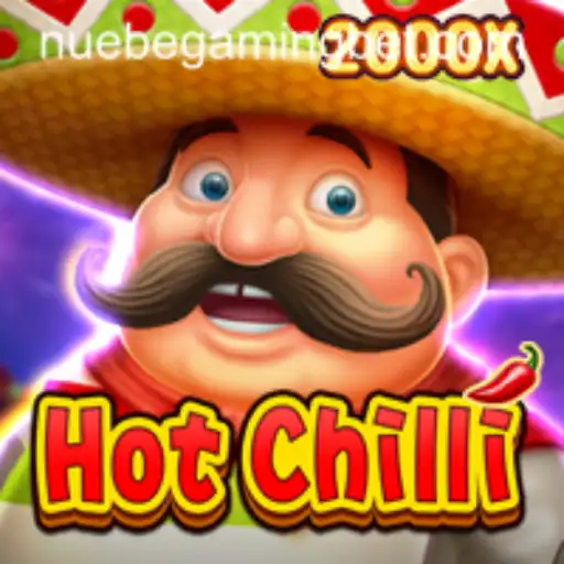 Exploring HotChilli by NUEBE Gaming: A Spicy Adventure