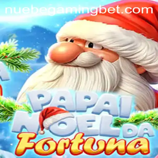 Discover the Magic of PapaiNoeldaFortuna in the World of NUEBE Gaming